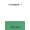 Virgil's Aeneid, Books I-VI