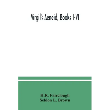 Virgil's Aeneid, Books I-VI
