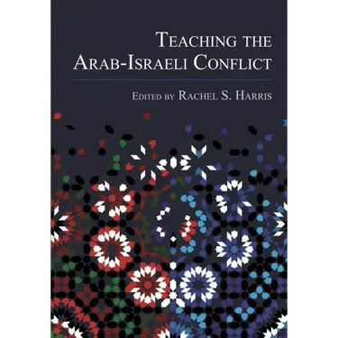 Teaching the Arab-Israeli Conflict