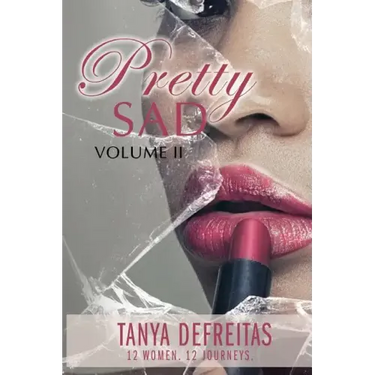 Pretty Sad Volume 2