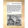The History of the American Indians; Particularly Those Nations Adjoining to the Missisippi East and West Florida, Georgia, South and North Carolina,