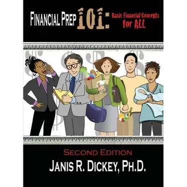 Financial Prep 101: Basic Financial Concepts for ALL