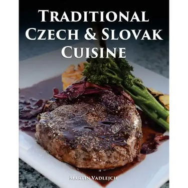 Traditional Czech and Slovak Cuisine
