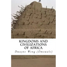 Kingdoms and Civilizations of Africa