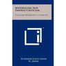 Materialism And Empirio Criticism: Collected Works Of V. I. Lenin V13