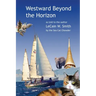 Westward Beyond the Horizon
