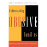 Understanding Abusive Families: An Ecological Approach to Theory and Practice