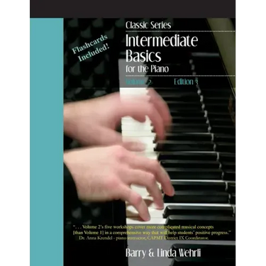 Classic Series: Volume 2 Intermediate Basics for the Piano: Edition 3