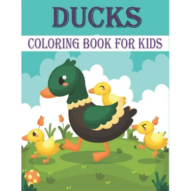 Ducks Coloring Book For Kids: 50 Unique Duck Coloring Pages for Kids