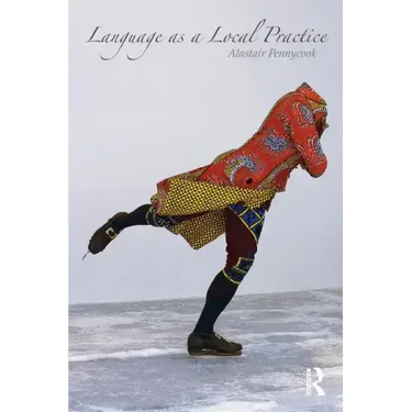 Language as a Local Practice