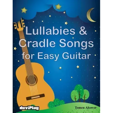 Lullabies & Cradle Songs for Easy Guitar