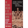 The Decline and Fall of the American Empire: Corruption, Decadence, and the American Dream