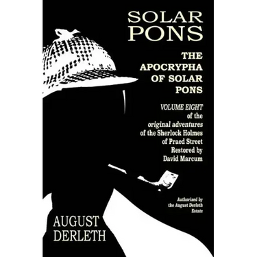 The Apocrypha of Solar Pons