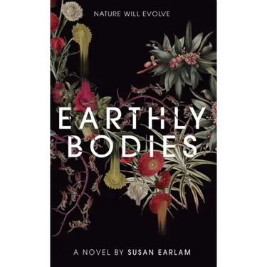 Earthly Bodies