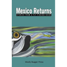 Mexico Returns: Stories from a Fly Fishing Guide
