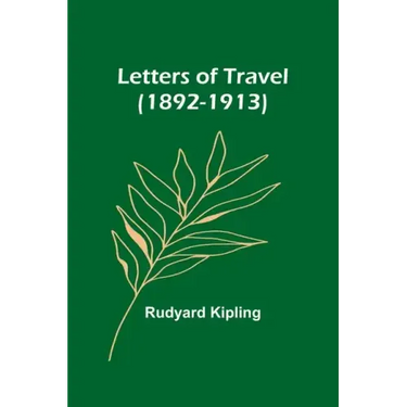 Letters of Travel (1892-1913)