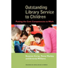 Outstanding Library Service To Children