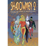 Shadowmen 2: Heroes and Villains of French Comics