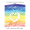 Two Spirits, One Heart: A Mother, Her Transgender Son, and Their Journey to Love and Acceptance