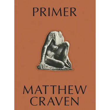 Primer: Matthew Craven