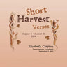 Short Harvest: Verses