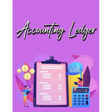 Accounting Ledger Book: Simple Accounting Ledger for Bookkeeping - Big Size - 120 Pages