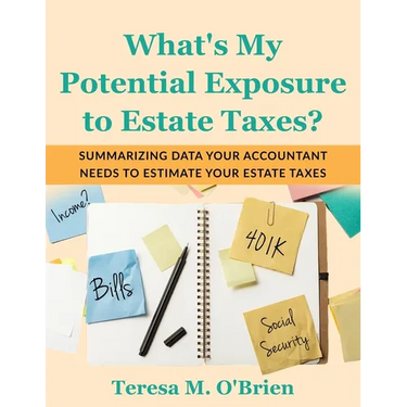 What's My Potential Exposure to Estate Taxes?