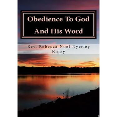 Obedience To God And His Word