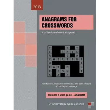Anagrams for Crosswords: A Collection of Word Anagrams