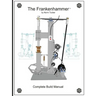 Frankenhammer Build Manual