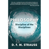 Philosophy: Discipline of the Disciplines