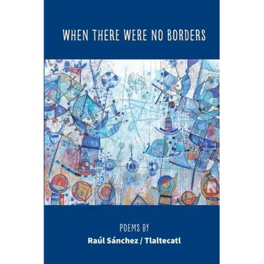 When There Were No Borders