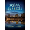 Urban Ambrosia