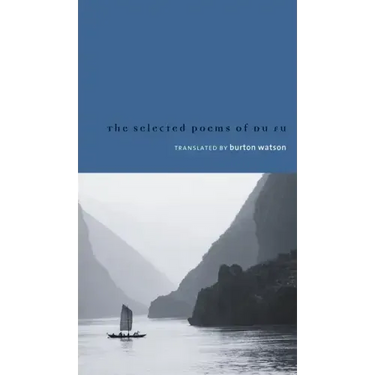 Selected Poems of Du Fu