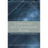 Comparative and Transnational History: Central European Approaches and New Perspectives