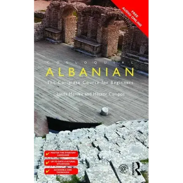 Colloquial Albanian: The Complete Course for Beginners