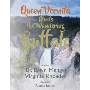 Queen Vernita Meets the Wandering Buffalo