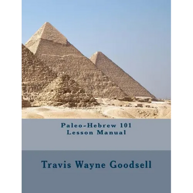 Paleo-Hebrew 101 Lesson Manual