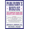 Parkinson's Disease: The Complete Guide for Patients and Caregivers