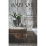Wabi Sabi: The Philosophy of Achieving Perfection Through Imperfection