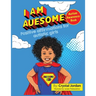 I Am Auesome Positive Affirmations for Autistic Girls: Autism Awareness Book