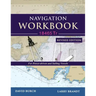Navigation Workbook 18465 Tr: For Power-Driven and Sailing Vessels