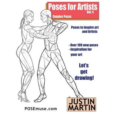 Poses for Artists Volume 4 - Couples Poses: An Essential Reference for Figure Drawing and the Human Form
