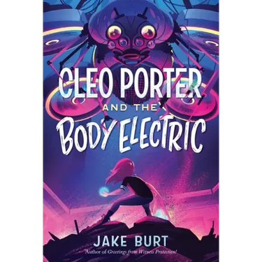 Cleo Porter and the Body Electric