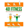 401 Fitness: How to save fitness for your retirement