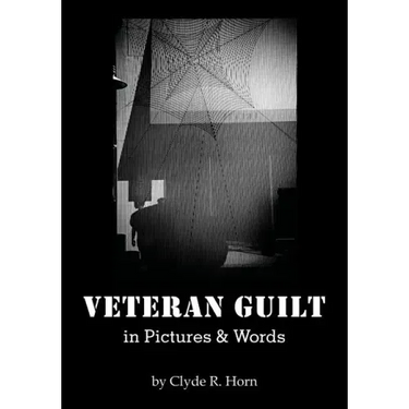 Veteran Guilt in Pictures & Words
