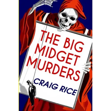 The Big Midget Murders