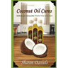 Coconut Oil Cures