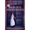 Merlin's Stronghold: Faerie Crossed Book 2