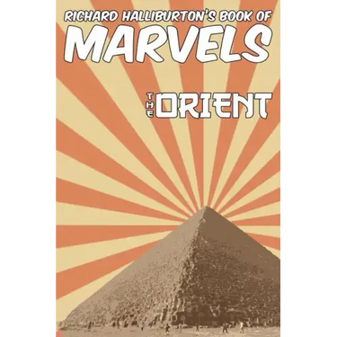 Richard Halliburton's Book of Marvels: the Orient